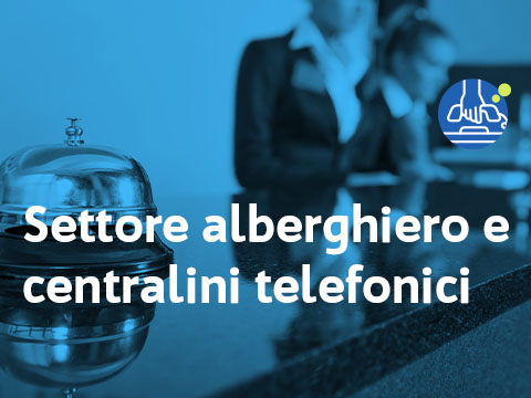 centralino telefonico per hotel